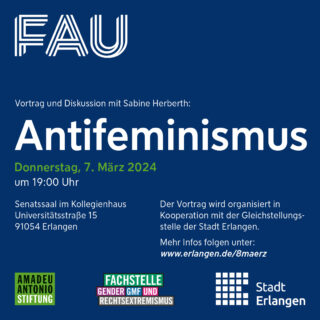 Zum Artikel "Antifeminismus – Vortrag und Diskussion am 07. März 2024 um 19 Uhr mit Sabine Herberth von der Amadeu Antonio Stiftung"